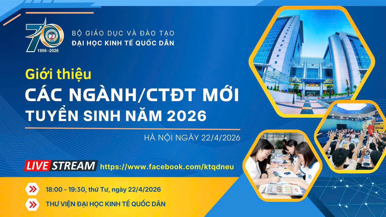Ngành Toán ứng dụng (EP30): Điểm nhấn trong livestream giới thiệu các ngành và chương trình đào tạo mới năm 2026 của Đại học Kinh tế Quốc dân